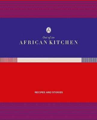 Out of An African Kitchen 1