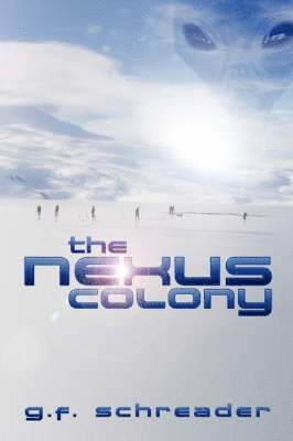 The Nexus Colony 1