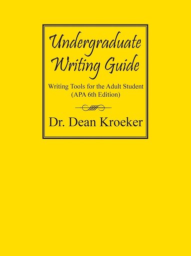 bokomslag Undergraduate Writing Guide