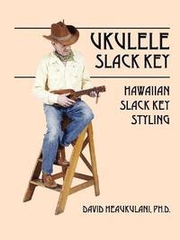 bokomslag Ukulele Slack Key