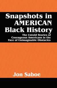 bokomslag Snapshots in AMERICAN Black History