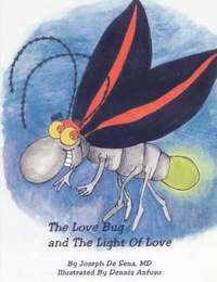 bokomslag The Love Bug and The Light Of Love