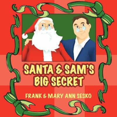 Santa and Sam's Big Secret 1