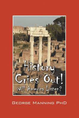 History Cries Out! Will America Listen? 1