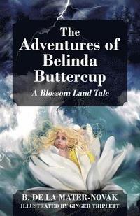 bokomslag The Adventures of Belinda Buttercup