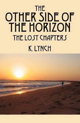 K Lynch - Other Side of the Horizon, Häftad