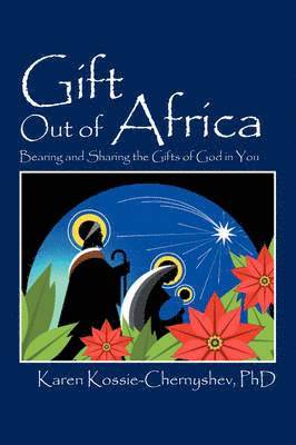 Gift Out of Africa 1