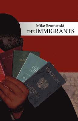 bokomslag The Immigrants