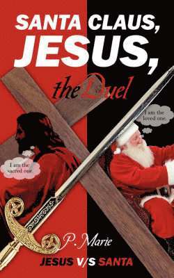 Santa Claus, Jesus, the Duel 1