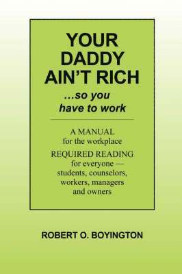 Your Daddy Ain't Rich 1