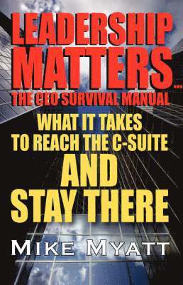 bokomslag Leadership Matters...the CEO Survival Manual