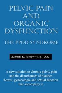bokomslag Pelvic Pain and Organic Dysfunction