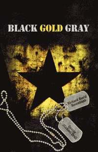bokomslag Black Gold Gray