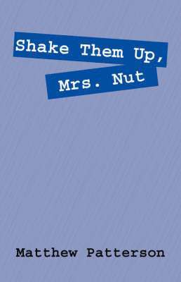 Shake Them Up, Mrs. Nut 1