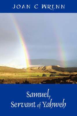 Samuel, Servant of Yahweh 1