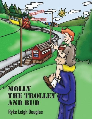 bokomslag Molly The Trolley And Bud