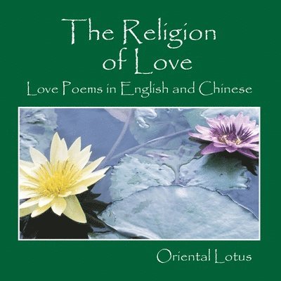 The Religion of Love 1