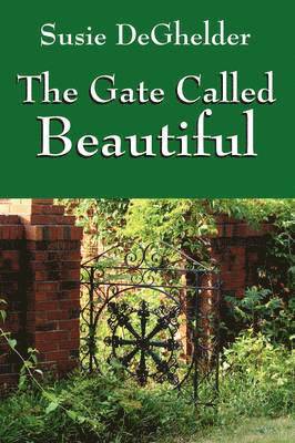 The Gate Called Beautiful 1