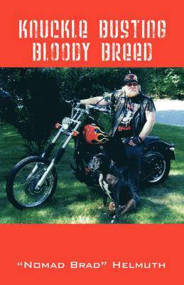 Knuckle Busting Bloody Breed 1