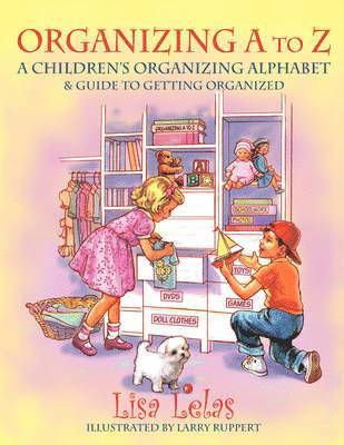 Lisa Lelas - Organizing A to Z, Häftad