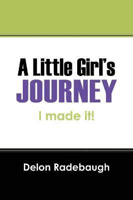 A Little Girl's Journey 1