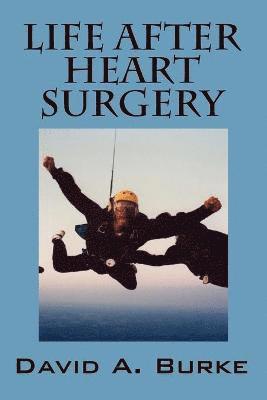 bokomslag Life After Heart Surgery