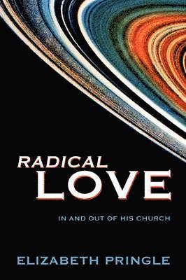 Radical Love 1