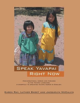 Speak Yavapai Right Now 1