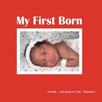 bokomslag My First Born