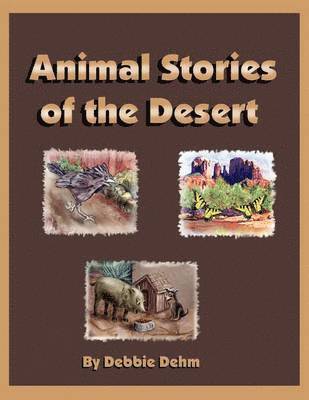 bokomslag Animal Stories of the Desert