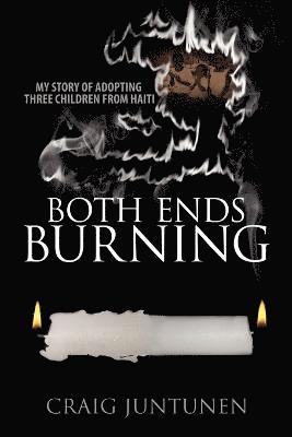 Both Ends Burning 1