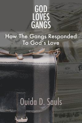 God Loves Gangs 1