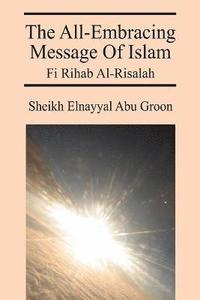 bokomslag All-Embracing Message of Islam