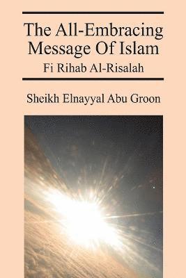 bokomslag All-Embracing Message of Islam