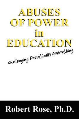 Abuses of Power in Education