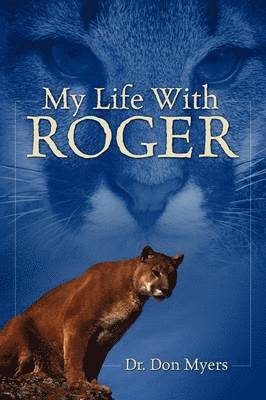 bokomslag My Life with Roger