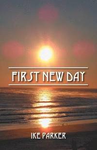 bokomslag First New Day