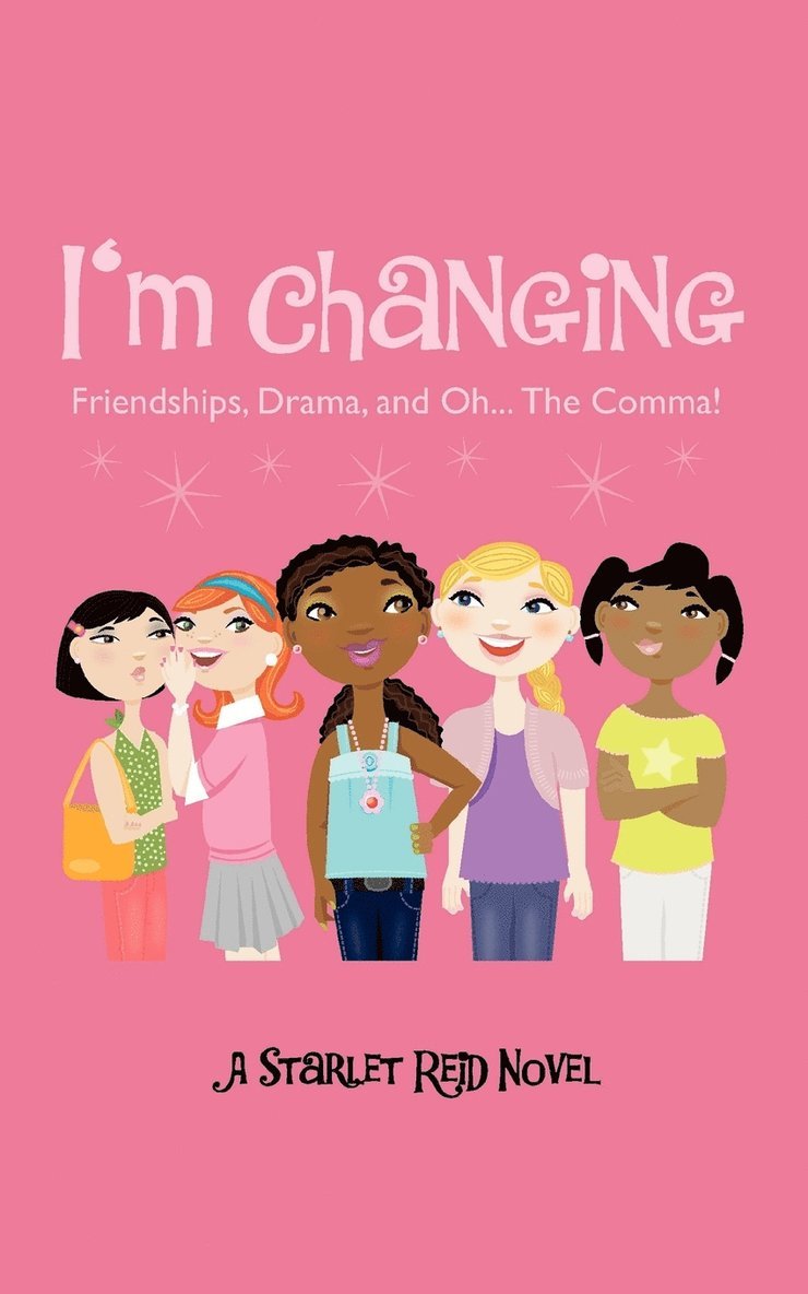 Starlet G Reid, Starlet G. Reid - I'm Changing, Häftad