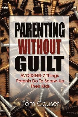 Parenting Without Guilt 1