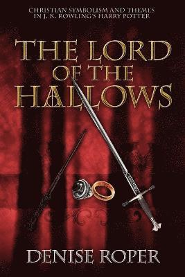 The Lord of the Hallows 1