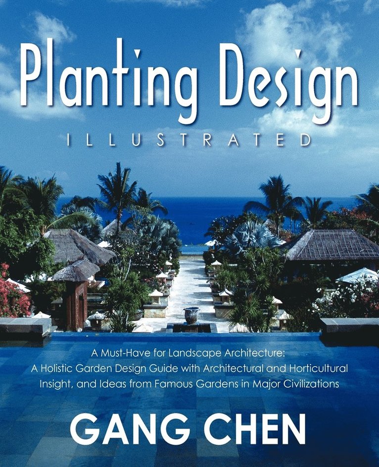 Gang Chen - Planting Design Illustrated, Häftad