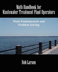 bokomslag Math Handbook for Wastewater Treatment Plant Operators