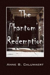 bokomslag The Phantom's Redemption