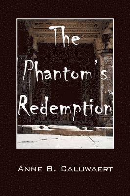 The Phantom's Redemption 1