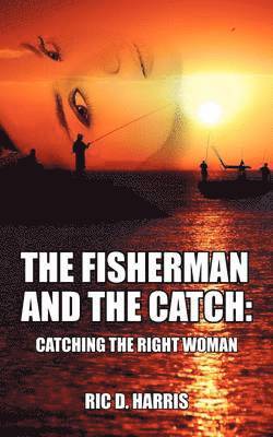 bokomslag Fisherman and the Catch