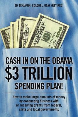 bokomslag Cash In on the Obama $3 Trillion Spending Plan!