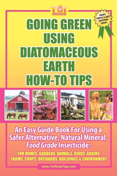 bokomslag Going Green Using Diatomaceous Earth