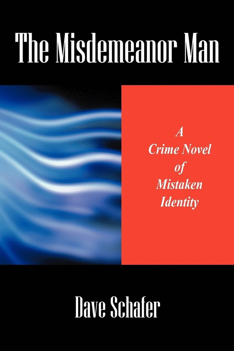 The Misdemeanor Man 1