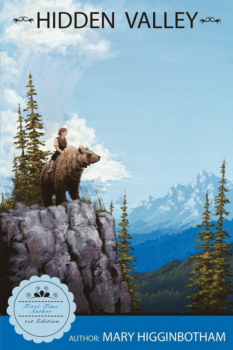 Mary Higginbotham - Hidden Valley, Häftad