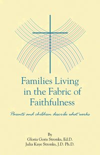 bokomslag Families Living in the Fabric of Faithfulness